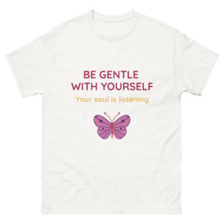 Motivational T-Shirt – Gentle Yourself
