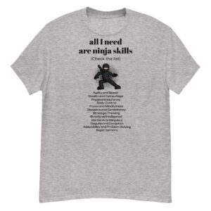 Ninja- Funny T-shirt