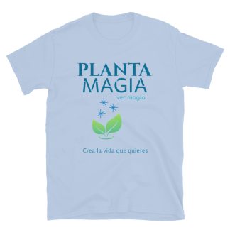 Planta Magia - camiseta inspiradora