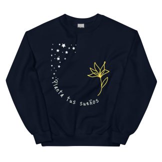 Planta tus sueños – Sudadera inspiradora